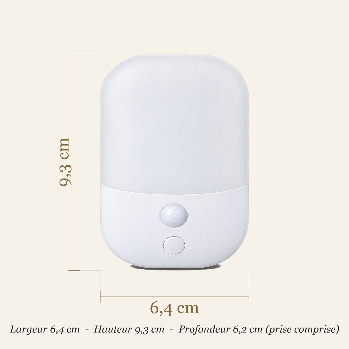 Dimensions de la veilleuse sur prise : 6,4 × 9,3 cm, profondeur 6,2 cm
